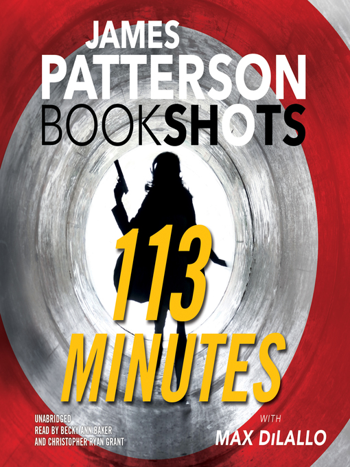 Title details for 113 Minutes by James Patterson - Wait list